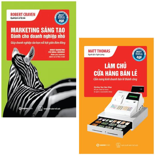 Combo Sách Làm Chủ Cửa Hàng Bán Lẻ + Marketing Sáng Tạo Dành Cho Doanh Nghiệp Nhỏ (Bộ 2 Cuốn)