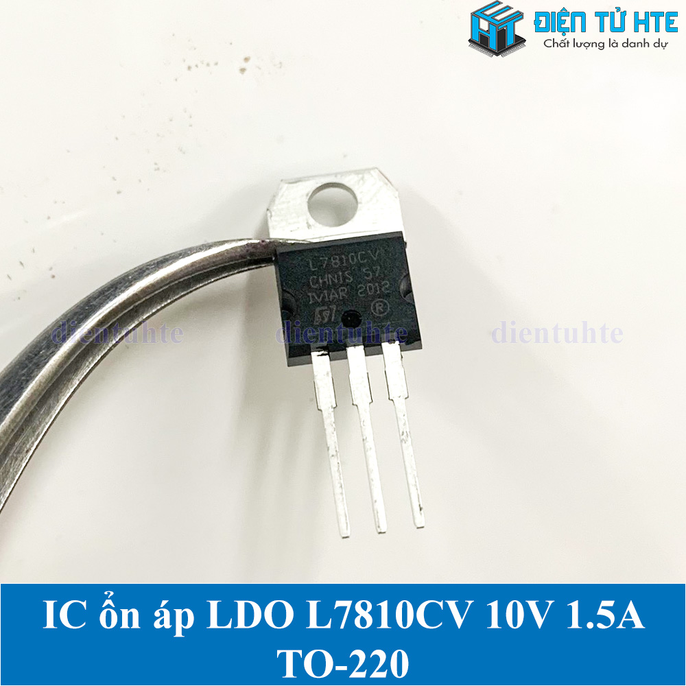 Bộ 2 con IC ổn áp nguồn 10V L7810CV 7810 chân cắm TO-220 loại tốt