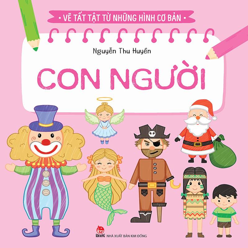 Kim Đồng - Vẽ tất tật từ những hình cơ bản