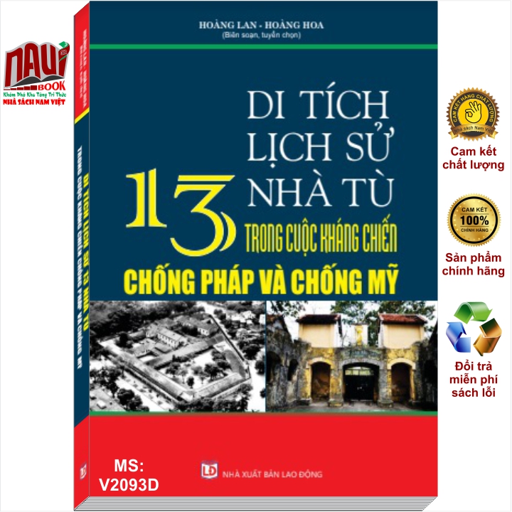 Sách Di Tích Lịch Sử 13 Nhà Tù Trong Cuộc Kháng Chiến Chống Pháp Và Chống Mỹ