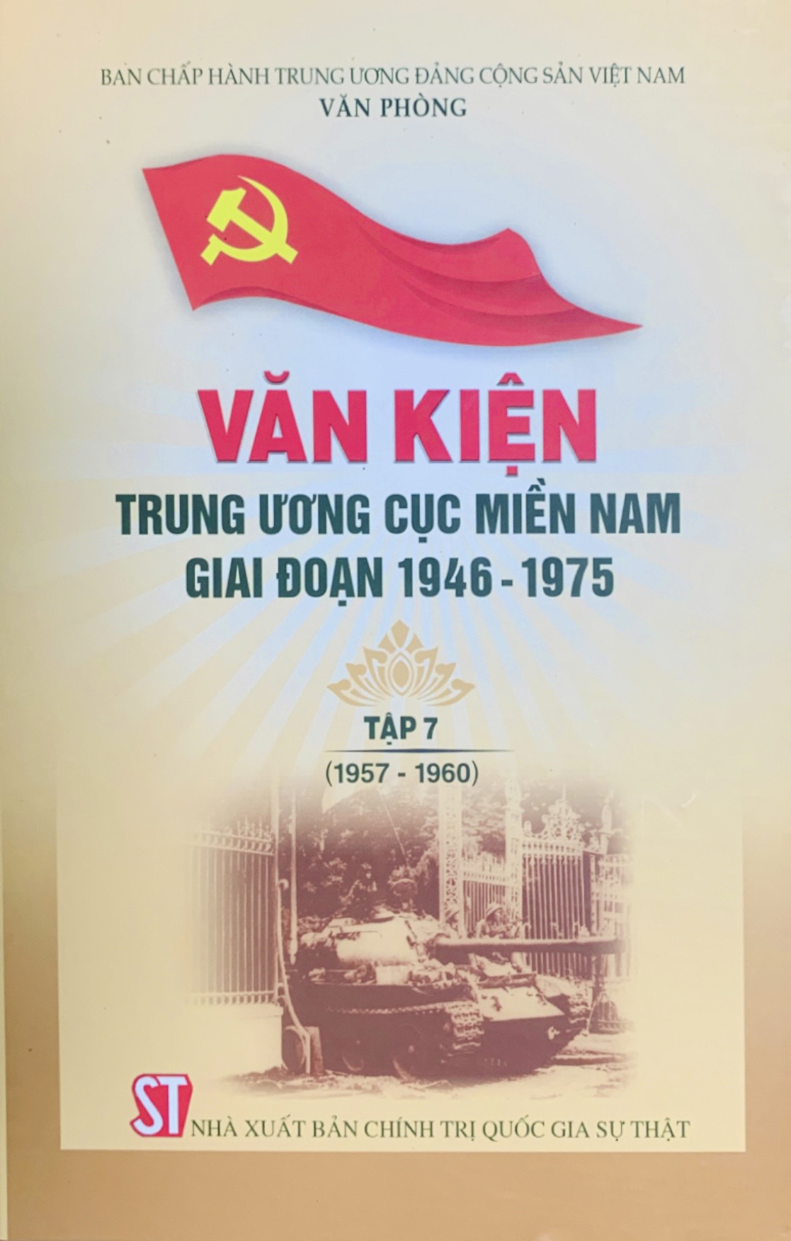 Văn kiện Trung ương Cục miền Nam giai đoạn 1946 – 1975, tập 7