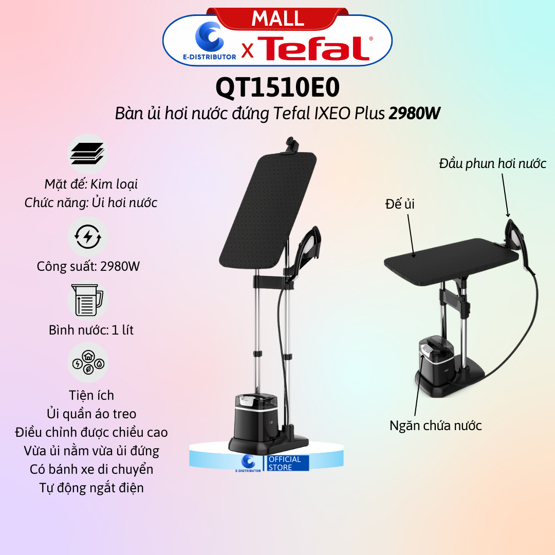 Bàn ủi hơi nước đứng Tefal IXEO Plus QT1510E0 2980W  -  Hàng Chính Hãng