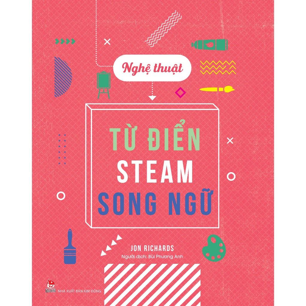 Sách - Từ Điển STEAM Song Ngữ - Kim Đồng