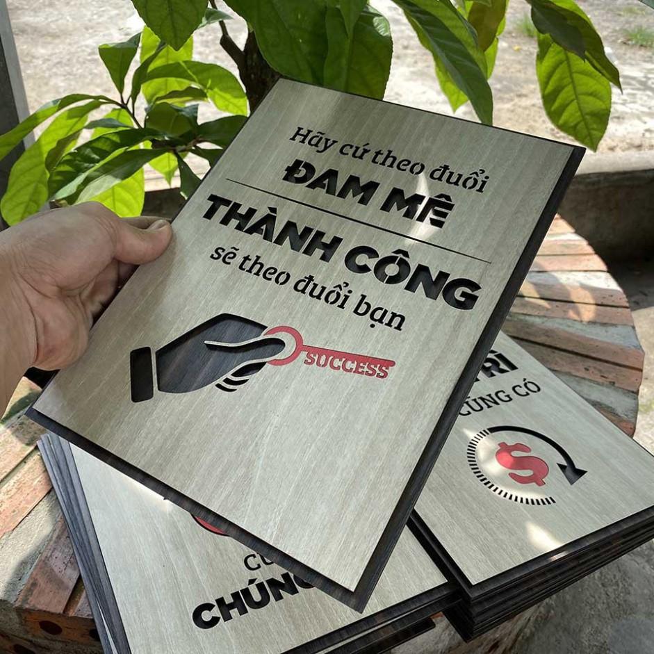 Tranh động lực CARINA T061- Hãy cứ theo đuổi đam mê thành công sẽ theo đuổi bạn