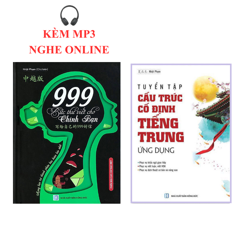 sách- Combo 2 sách 999 bức thư viết cho chính mình song ngữ Trung việt có phiên âm MP3 nghe+ Tuyển tập 600 cấu trúc cố định tiếng Trung ứng dụng