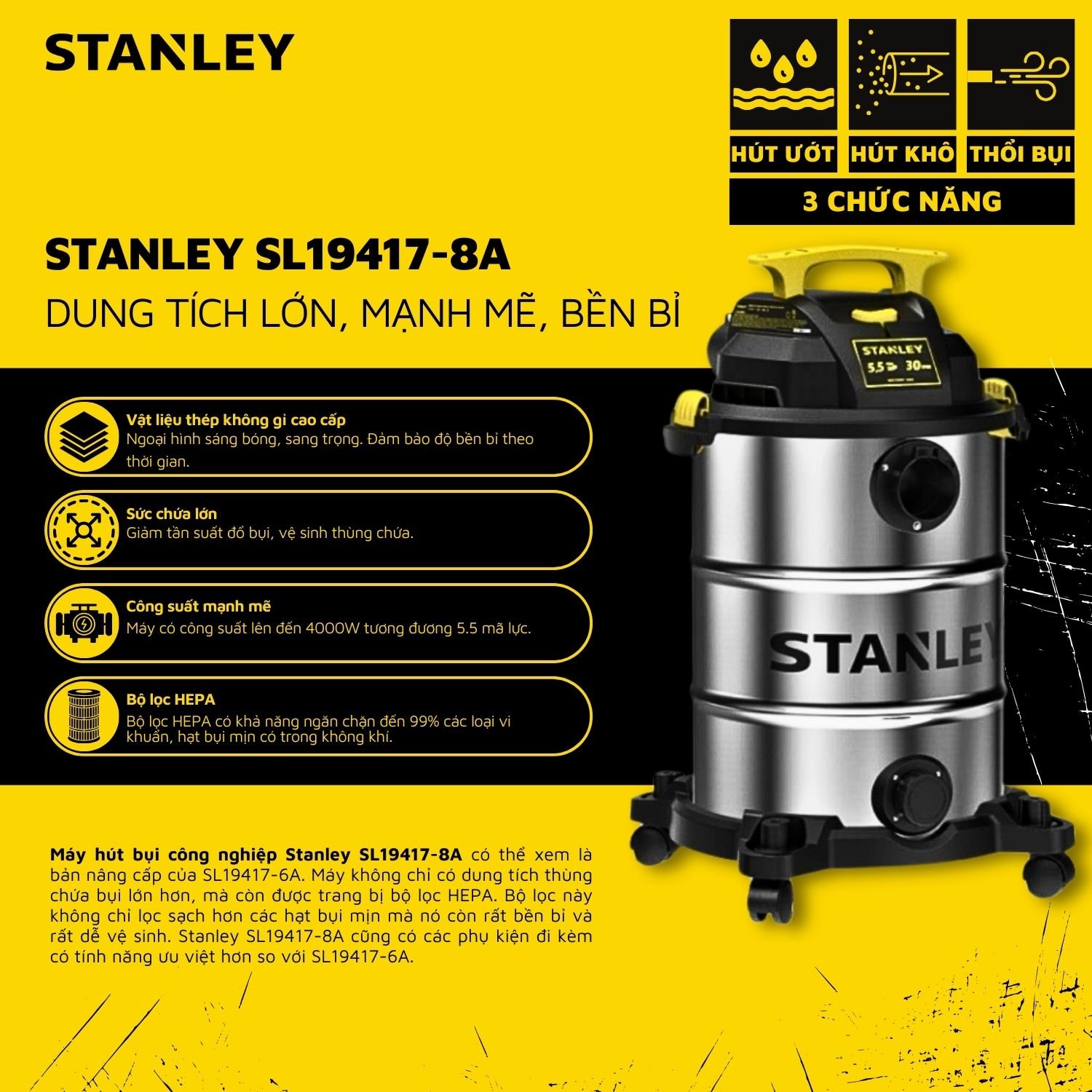 Máy hút bụi công nghiệp 30L Stanley SL19417-8A 5.5HP Hút bụi Khô ,Ướt ,Thổi - Hàng Chính hãng