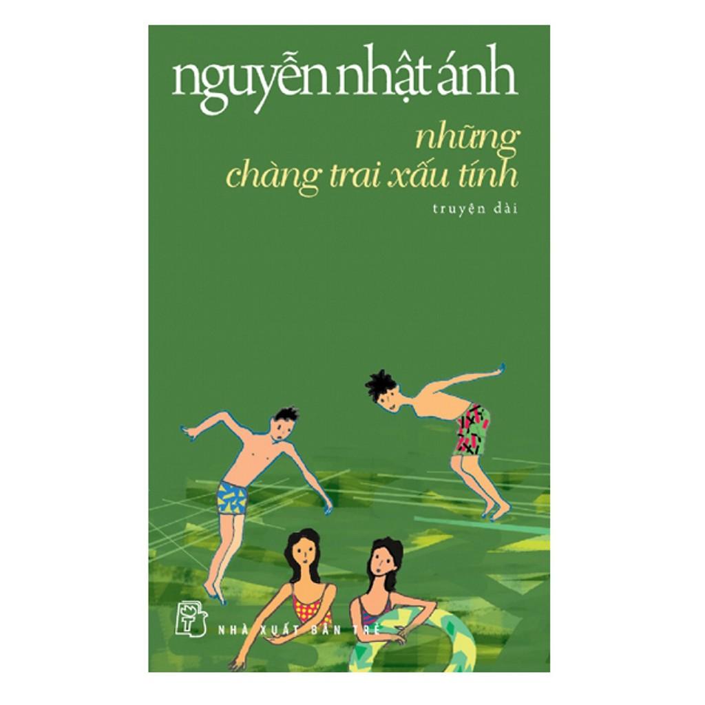 Sách - Những Chàng Trai Xấu Tính ( Truyện Dài )