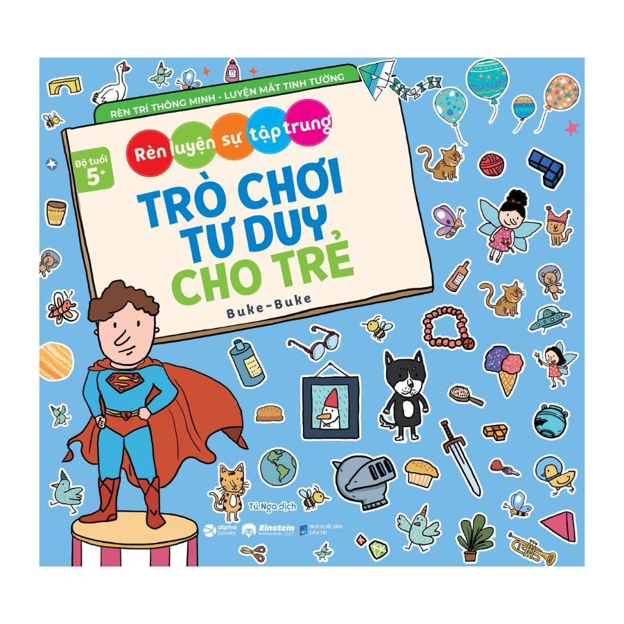 Trò Chơi Tư Duy Cho Trẻ - Rèn Luyện Sự Tập Trung - Buke Buke   - Bản Quyền