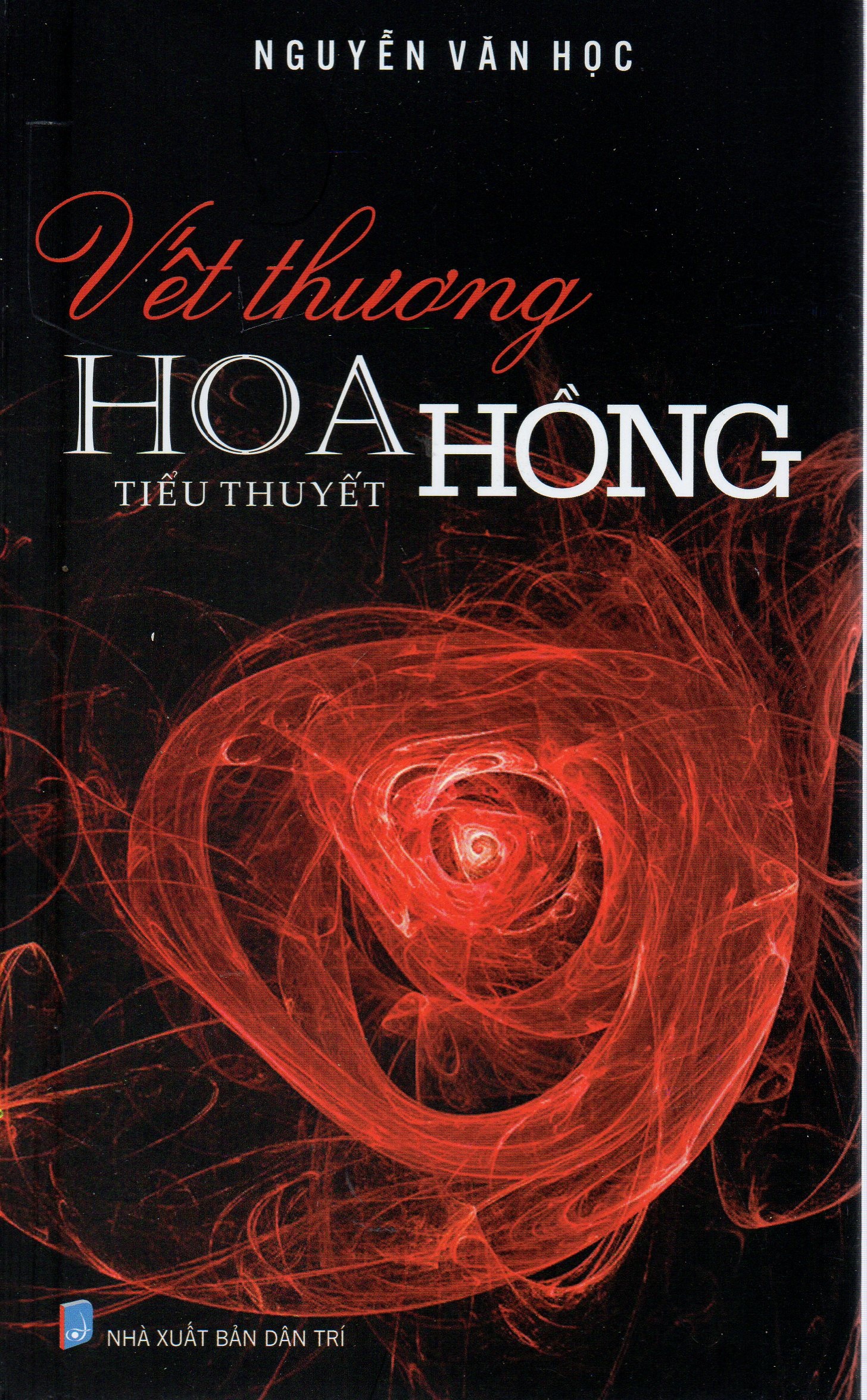 Vết thương hoa hồng - Nguyễn Văn Học