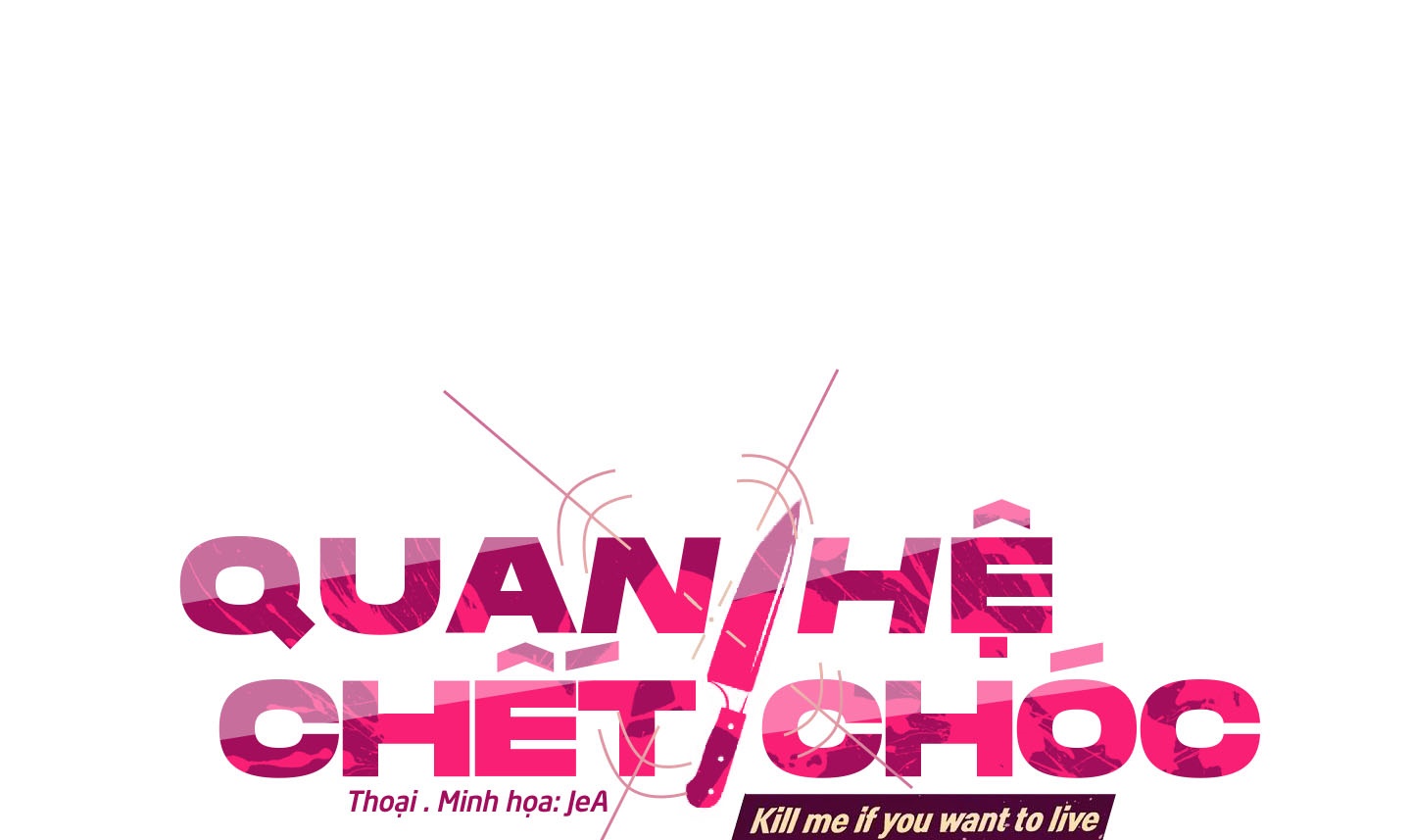 Quan Hệ Chết Chóc chapter 26