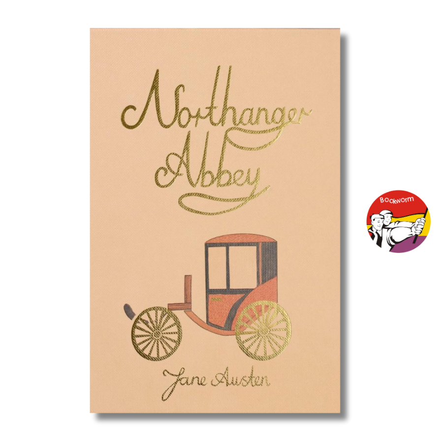 Sách - Northanger Abbey by Jane Austen | Classic Literature / Ngoại văn Kinh điển - Bìa cứng