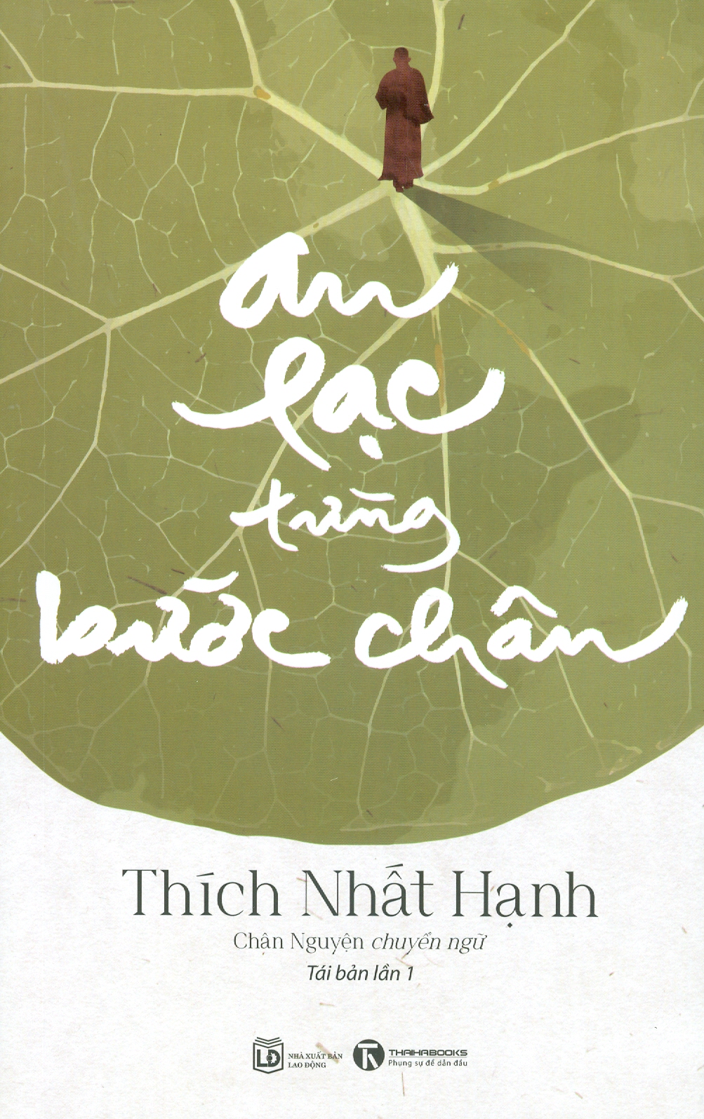 An Lạc Từng Bước Chân  - Bản Quyền