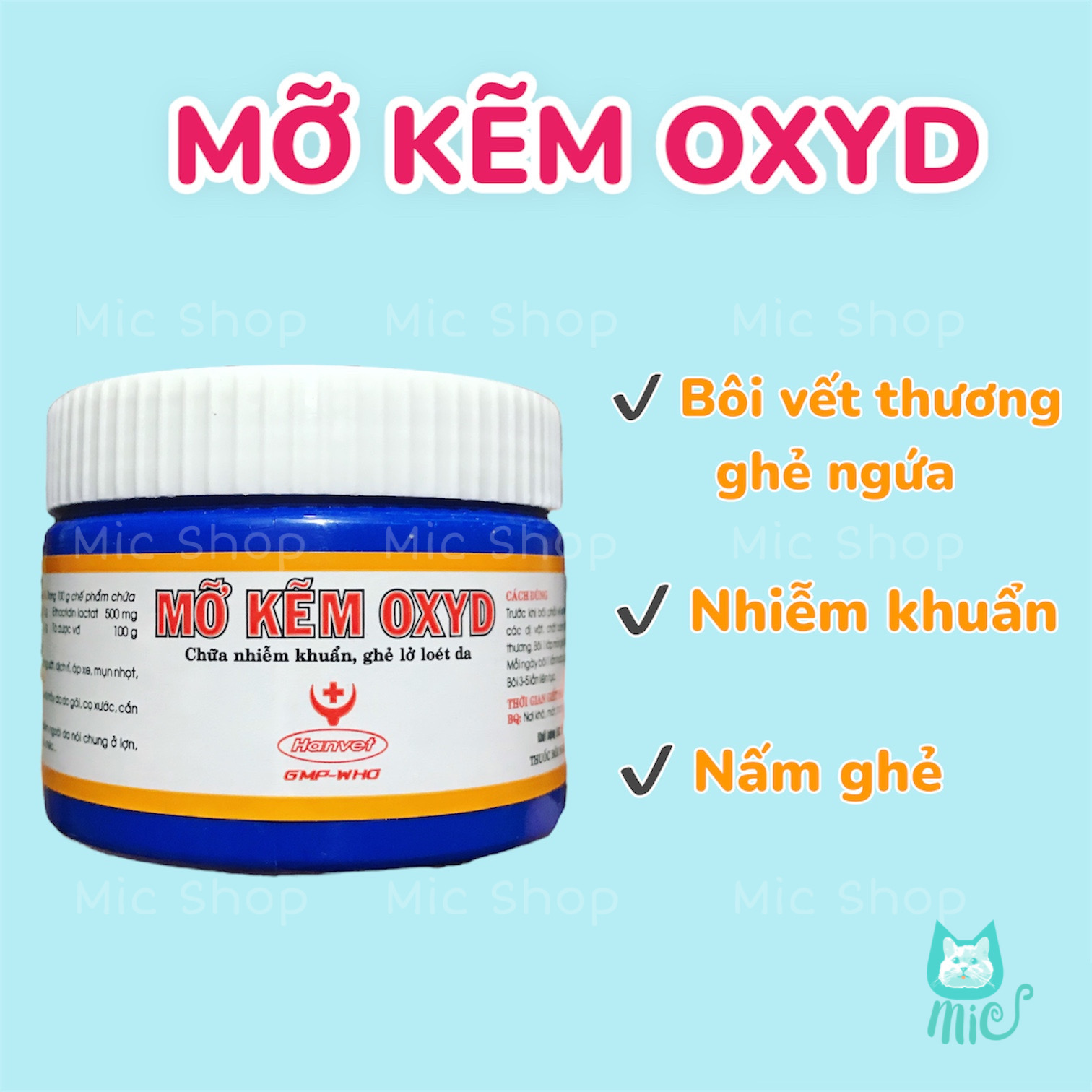 Mỡ Kẽm Oxyd bôi vết thương, ghẻ, ngứa, Nhiễm Khuẩn thú cưng