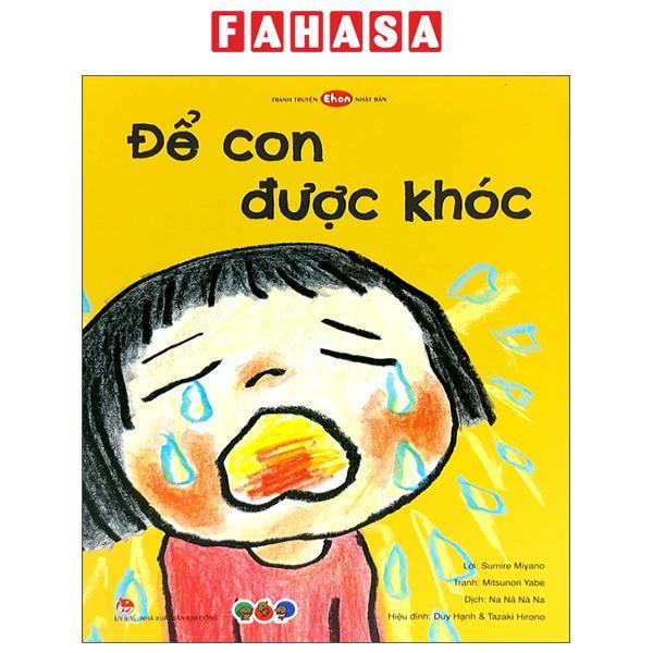 Ehon - Để Con Được Khóc