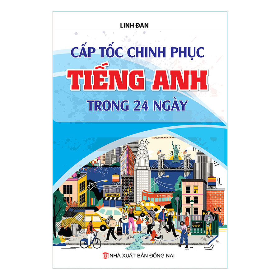 Cấp Tốc Chinh Phục Tiếng Anh Trong 24 Ngày