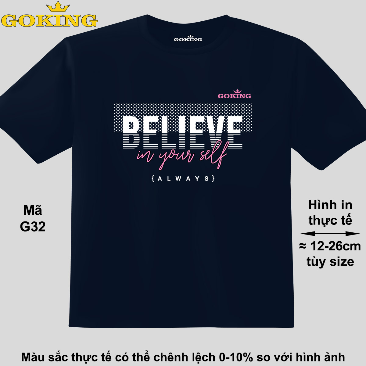 BELIEVE IN YOURSELF, mã G32. Áo thun đẹp cho cả gia đình. Áo phông hàng hiệu Goking, công nghệ in Nhật Bản siêu nét. Form unisex cho nam nữ, trẻ em, bé trai gái. Quà tặng ý nghĩa