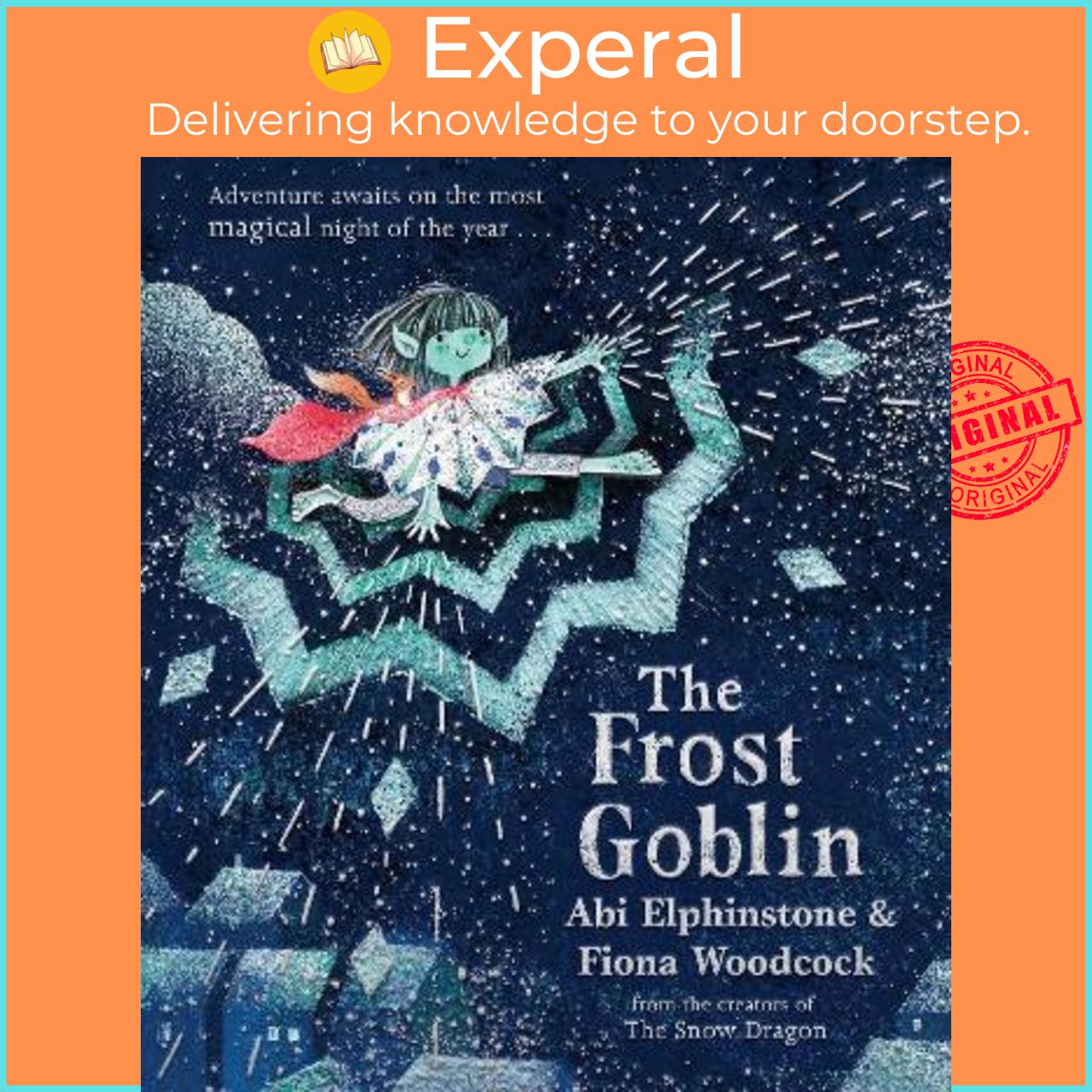 Sách - The Frost Goblin by Abi Elphinstone,Fiona Woodcock