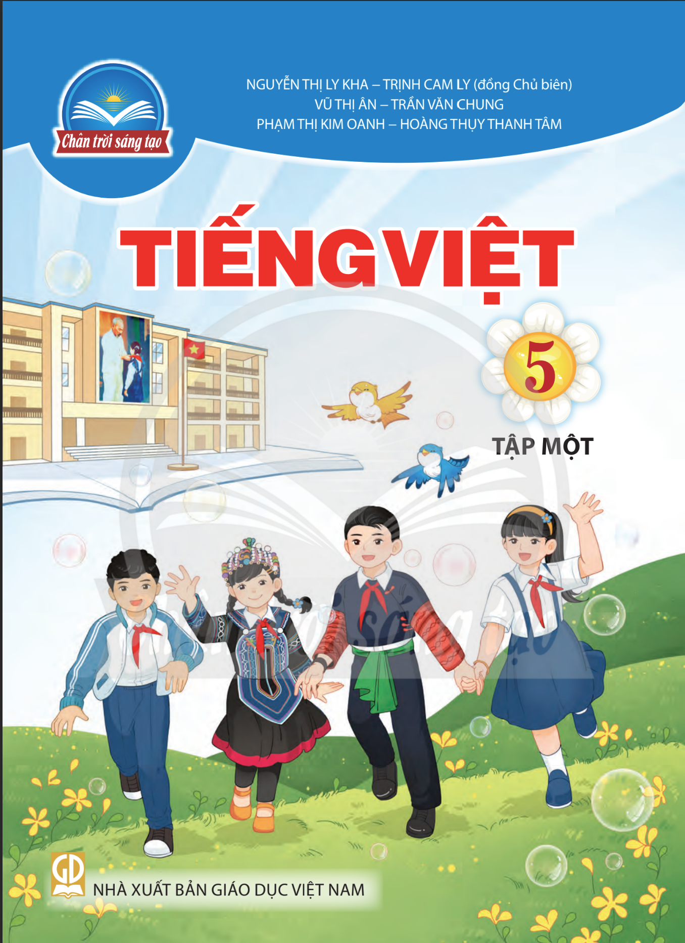 Sách giáo khoa Tiếng Việt 5- tập một- Chân Trời Sáng Tạo (Kèm Nilon bọc Sách)