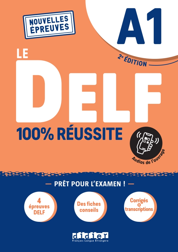 Sách học tiếng Pháp LE DELF A1 100% REUSSITE - EDITION 2021-2022 - LIVRE + DIDIERFLE.APP