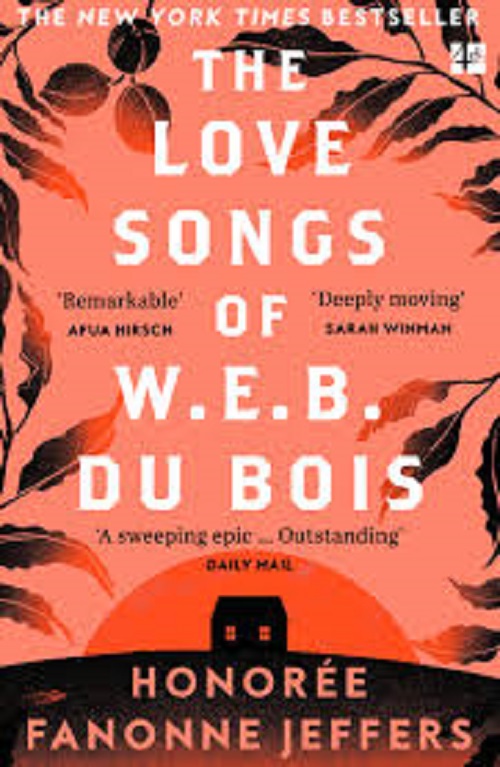 THE LOVE SONGS OF W.E.B. DU BOIS
