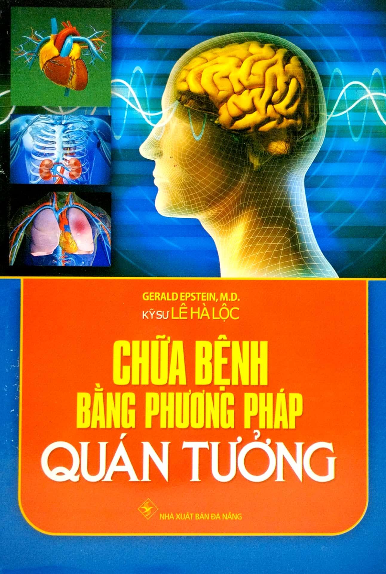 Chữa Bệnh Bằng Phương Pháp Quán Tưởng