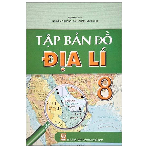 Tập Bản Đồ Địa Lí 8 (2022)