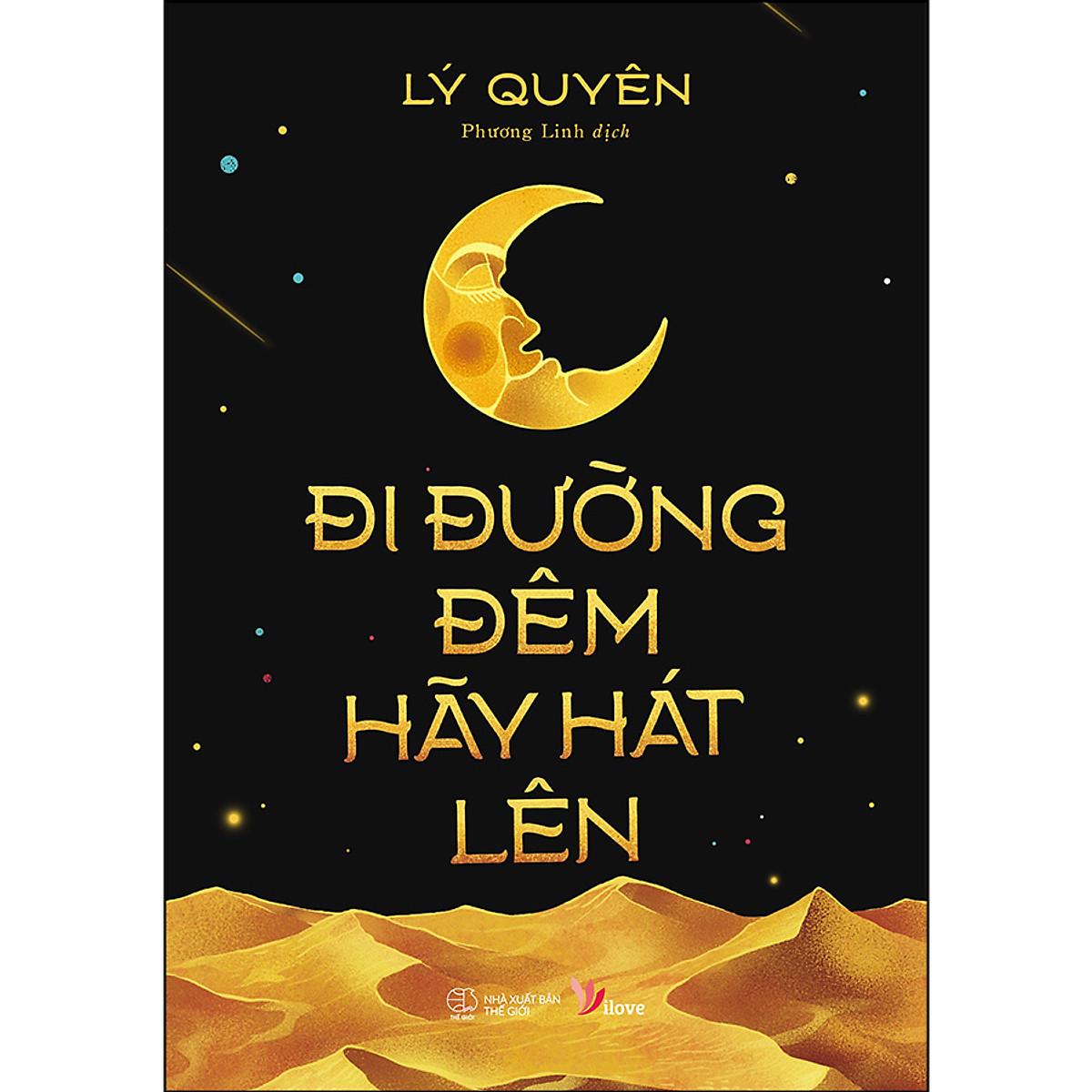 Đi Đường Đêm Hãy Hát Lên - Bản Quyền