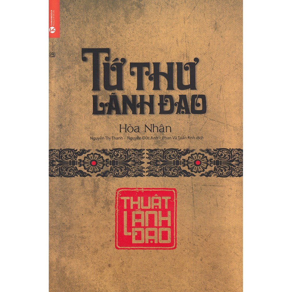 Bộ 4 Cuốn Tứ Thư Lãnh Đạo - Hoà Nhân