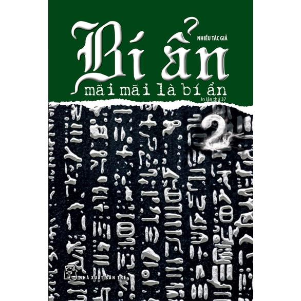 Bí ẩn mãi mãi là bí ẩn 02 (Tái Bản) - Bản Quyền