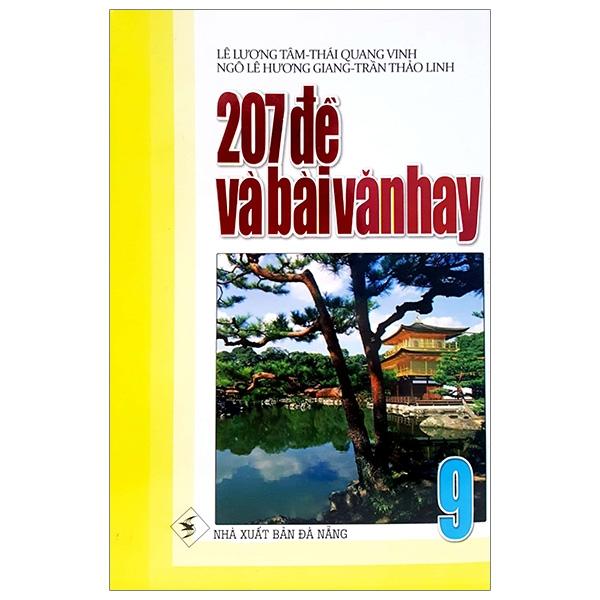207 Đề Và Bài Văn Hay Lớp 9
