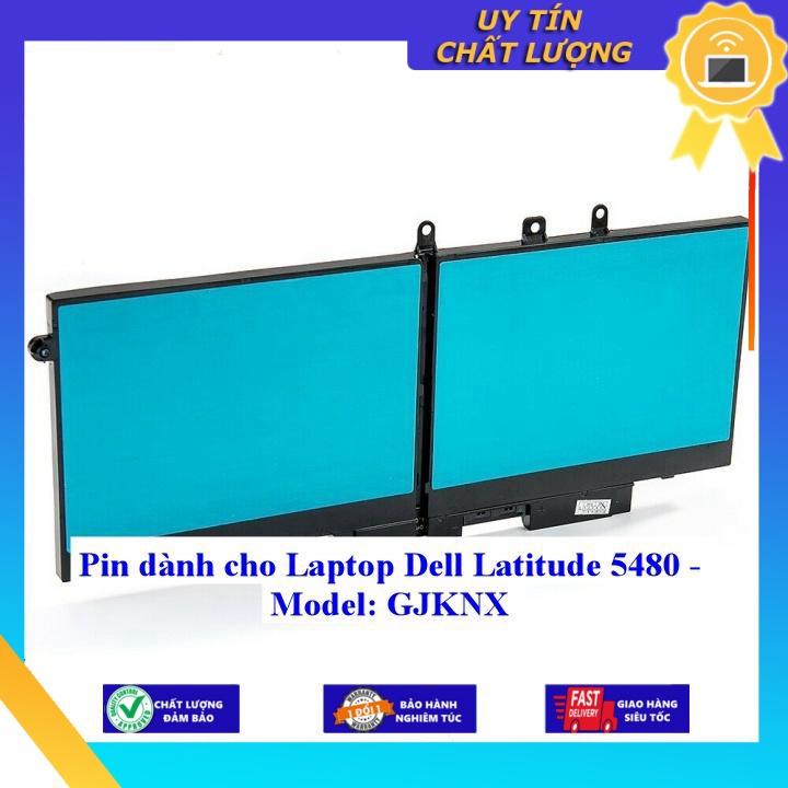 Pin dùng cho Laptop Dell Latitude 5480 - Model: GJKNX - Hàng Nhập Khẩu New Seal