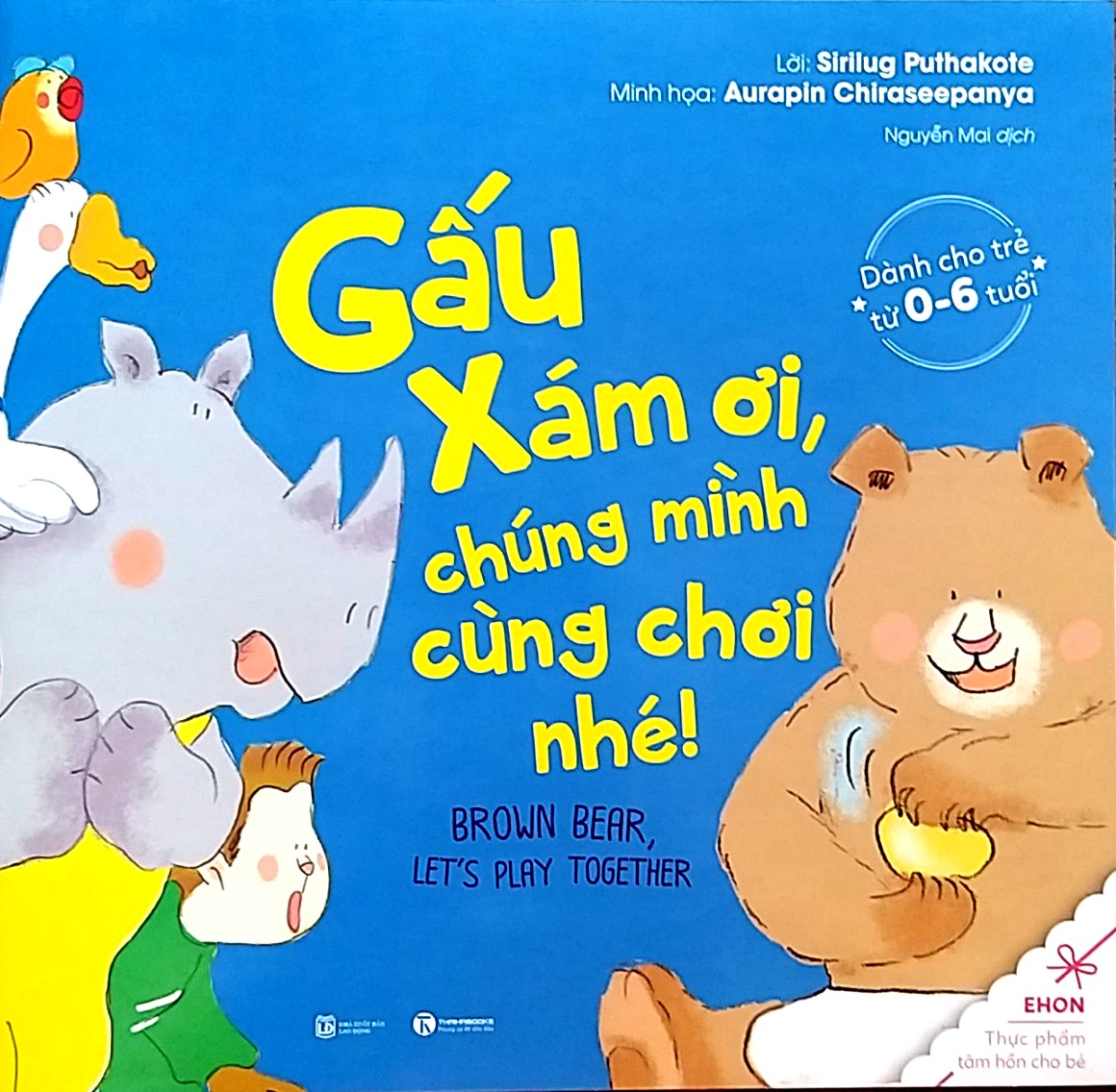 Ehon - Gấu Xám Ơi, Chúng Mình Cùng Chơi Nhé! - Brown Bear, Let's Play Together