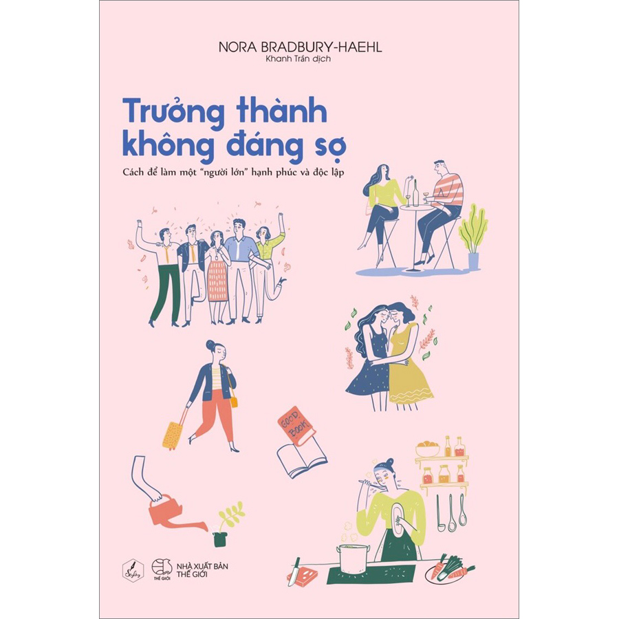 Cuốn sách: Trưởng Thành Không Đáng Sợ