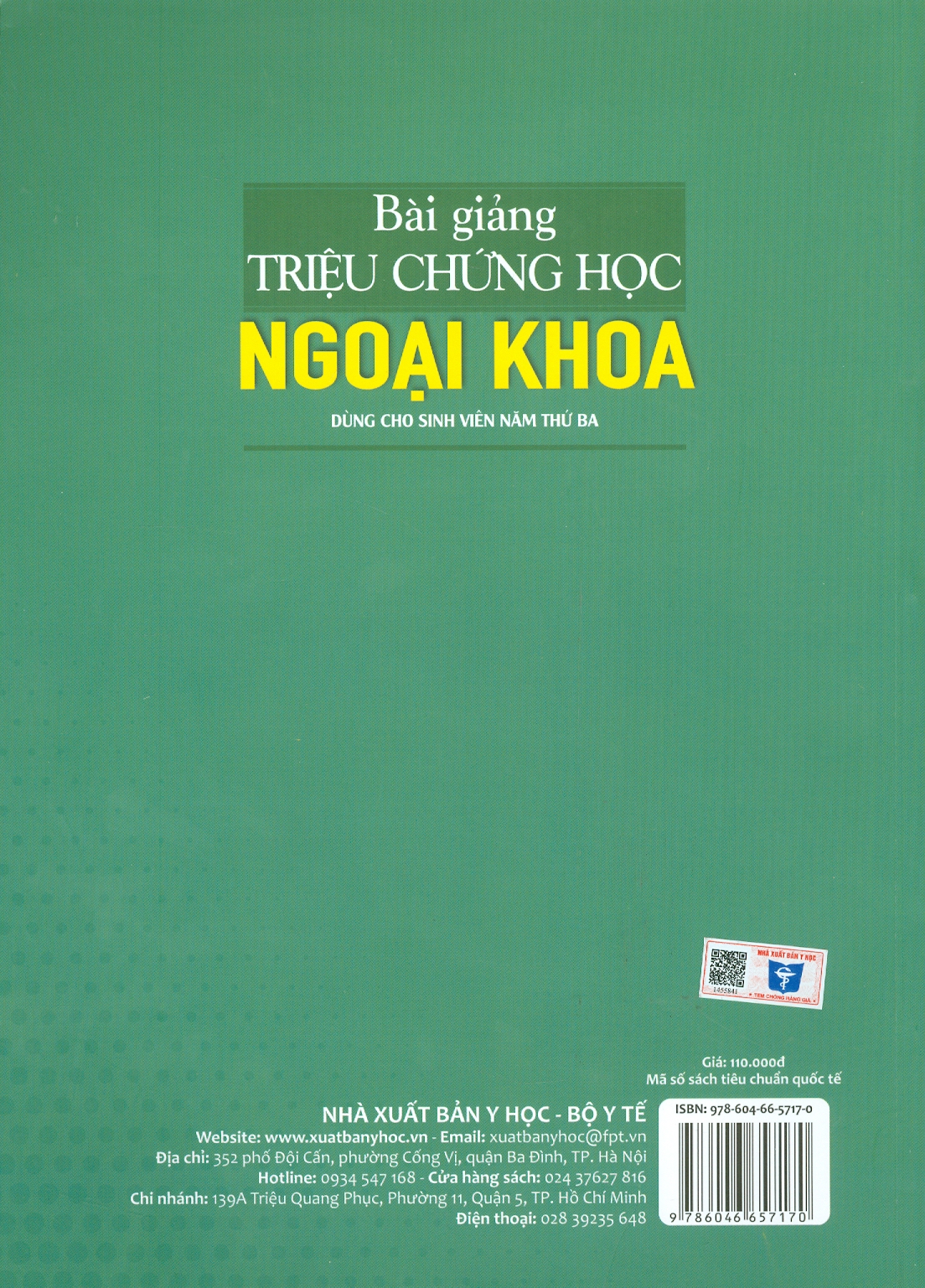 Bài Giảng Triệu Chứng Học Ngoại Khoa (Dùng cho sinh viên năm thứ ba) (Xuất bản lần thứ 6 có sửa chữa và bổ sung)