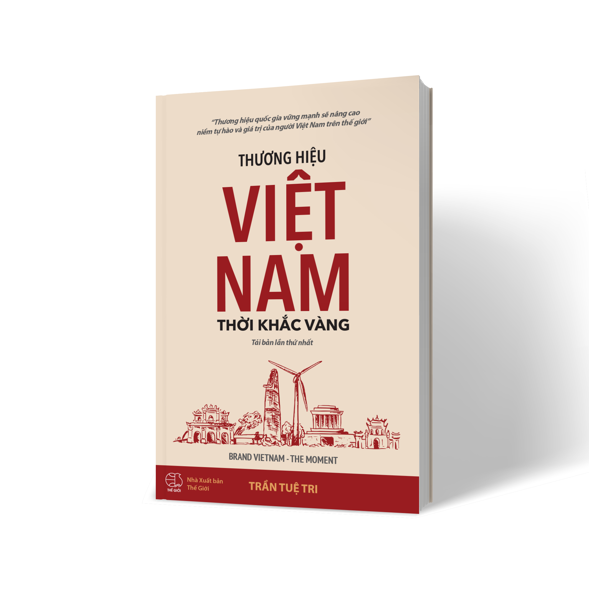Hình ảnh THƯƠNG HIỆU VIỆT NAM - THỜI KHẮC VÀNG (BRAND VIETNAM THE MOMENT) - Trần Tuệ Tri - (bìa mềm)