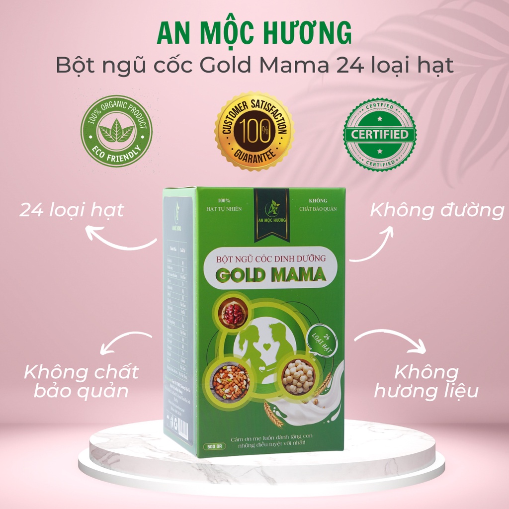 Bột ngũ cốc mẹ bầu, lợi sữa GOLD MAMA 24 loại hạt cao cấp (500 Gram), giảm nghén, chống táo bón