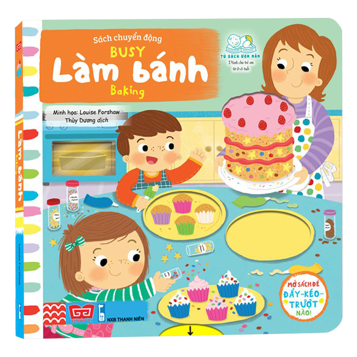 Sách Tương Tác - Sách Chuyển Động - Busy - Baking - Làm Bánh