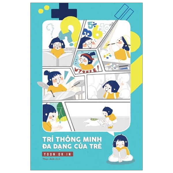 Trí Thông Minh Đa Dạng Của Trẻ