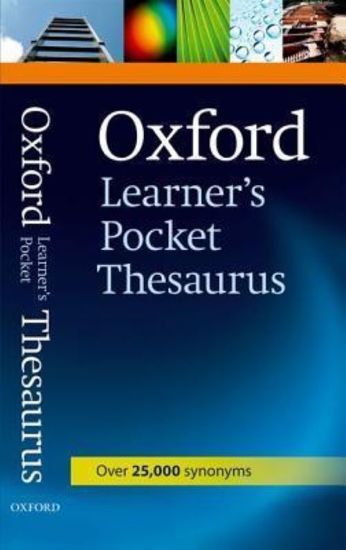 Oxford Learner's Pocket Thesaurus First Edition