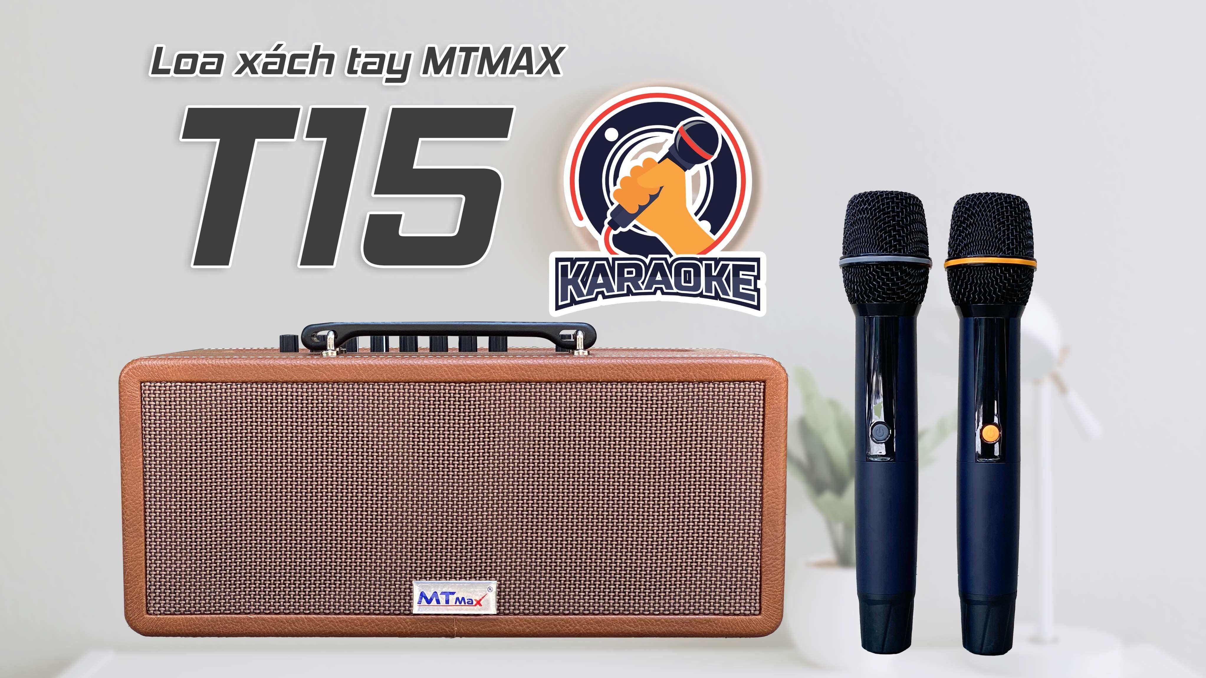 Loa kéo xách tay du lịch MTMAX T15 tích hợp vang chuyên nghiệp karaoke bluetooth 5.0 thiết kế sang trọng kèm 2 micro không dây hàng chính hãng