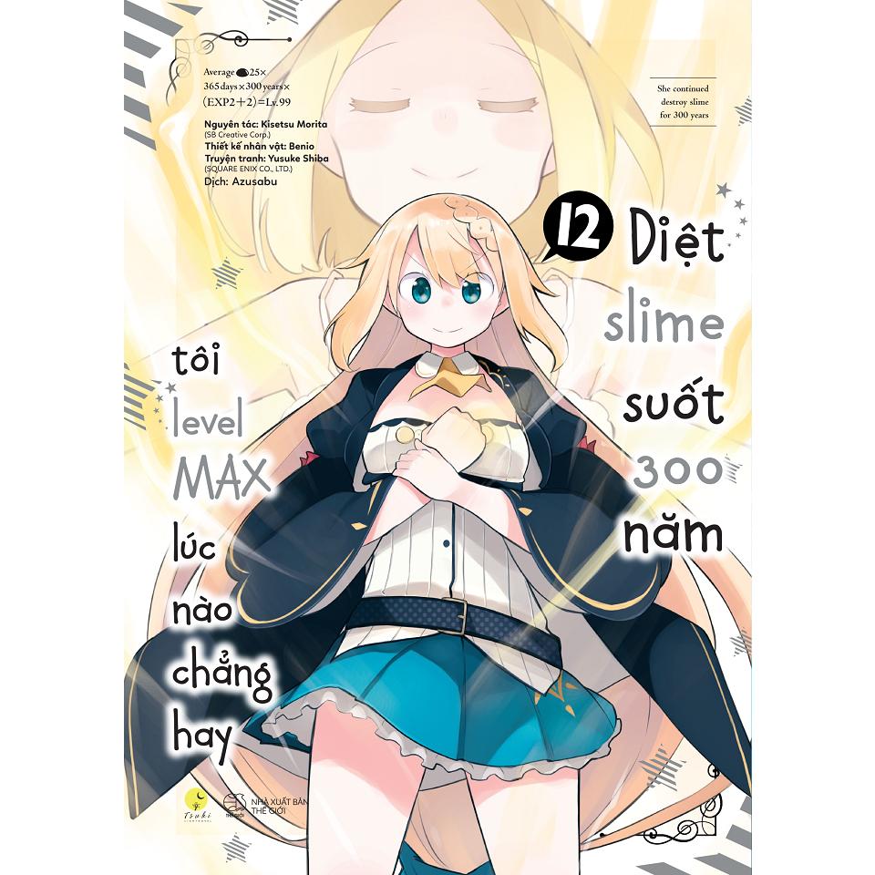Diệt Slime Suốt 300 Năm  - Bản Quyền