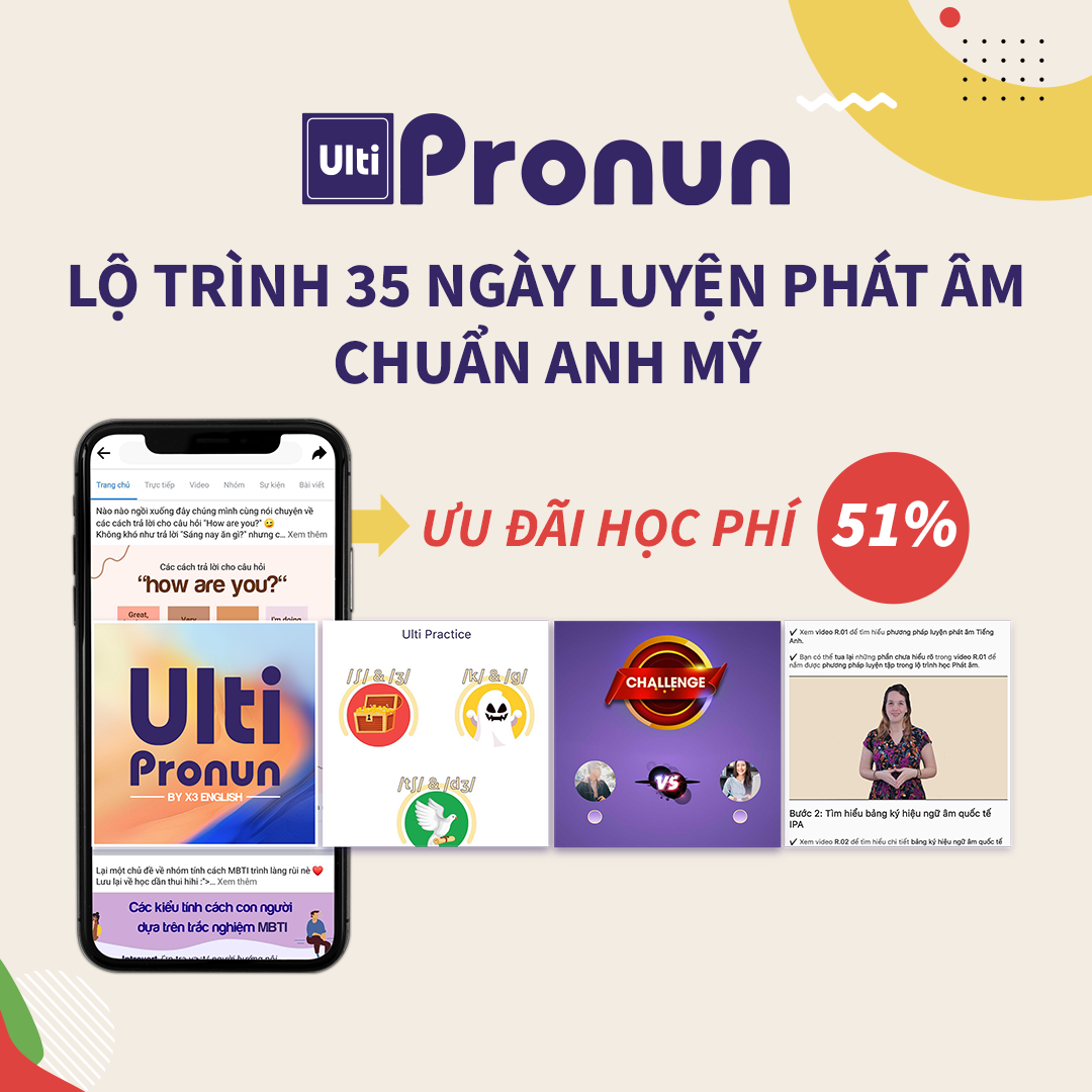 Luyện phát âm tiếng Anh ULTI PRONUN chuẩn giọng Anh-Mỹ chỉ trong 35 ngày