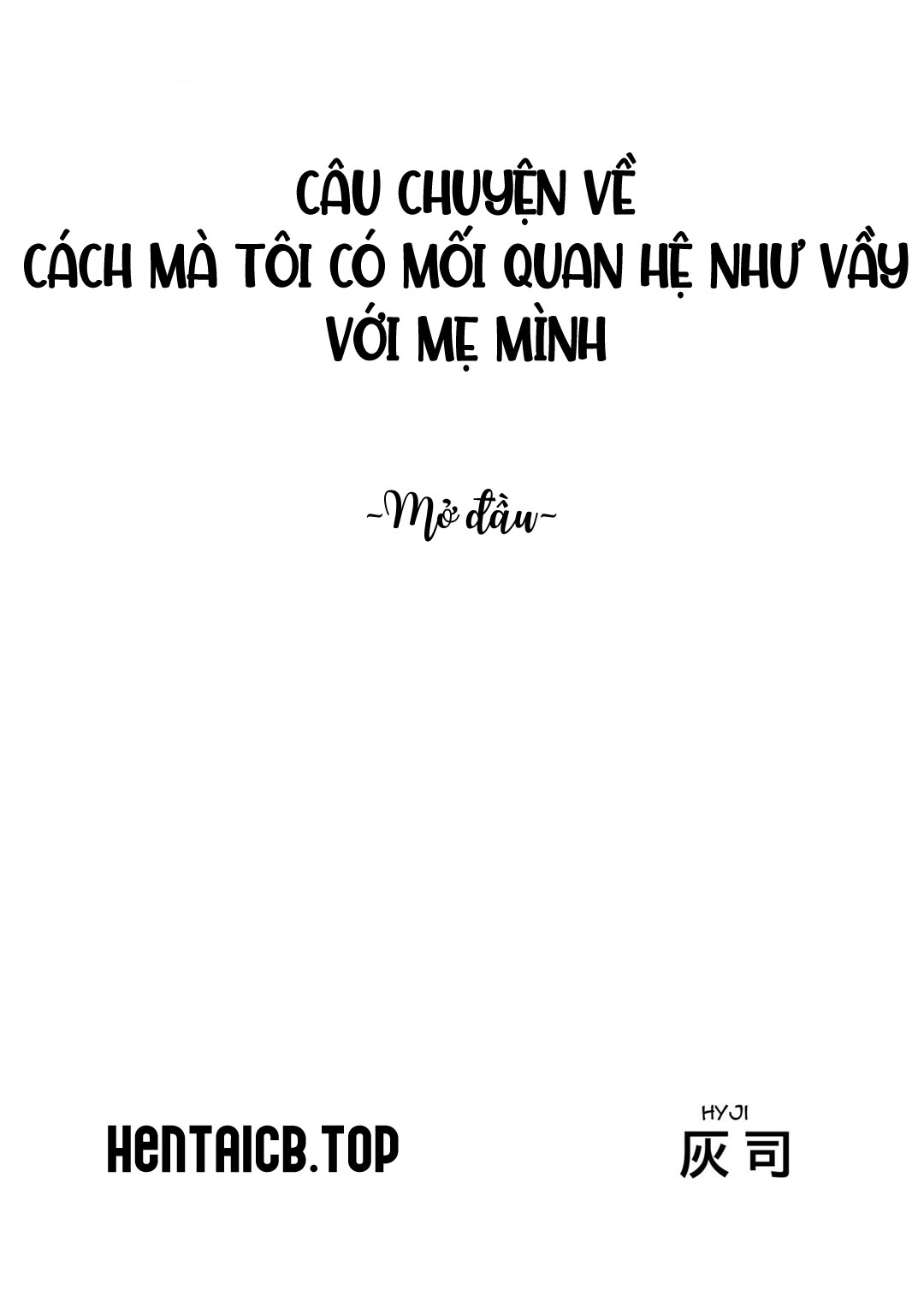 cách mà tôi có mối quan hệ như vầy với mẹ mình chapter 0 1