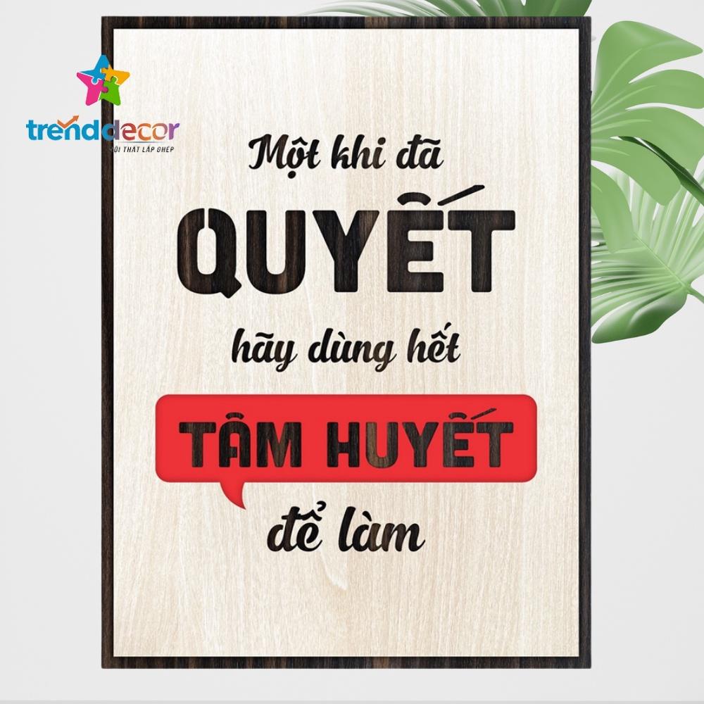 Tranh động lực trang trí văn phòng - Một khi đã quyết hãy dùng hết tâm huyết để làm