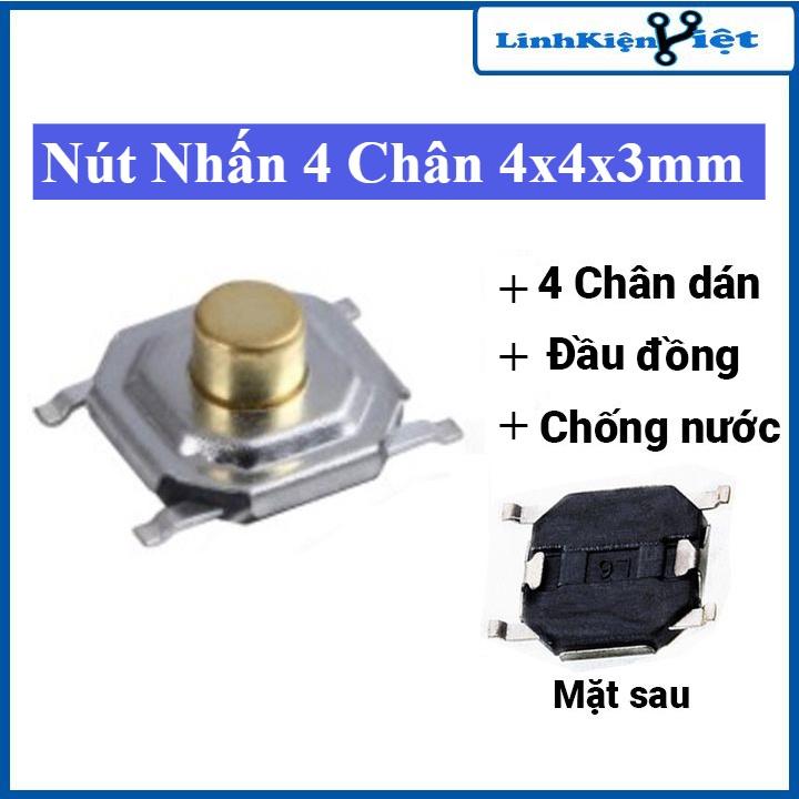 Nút nhấn 4 chân SMD 4x4x3mm đầu đồng chống nước