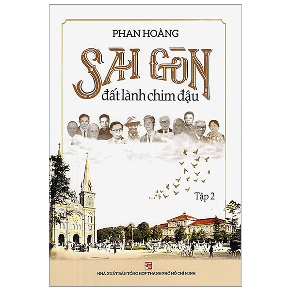 Sài Gòn Đất Lành Chim Đậu - Tập 2
