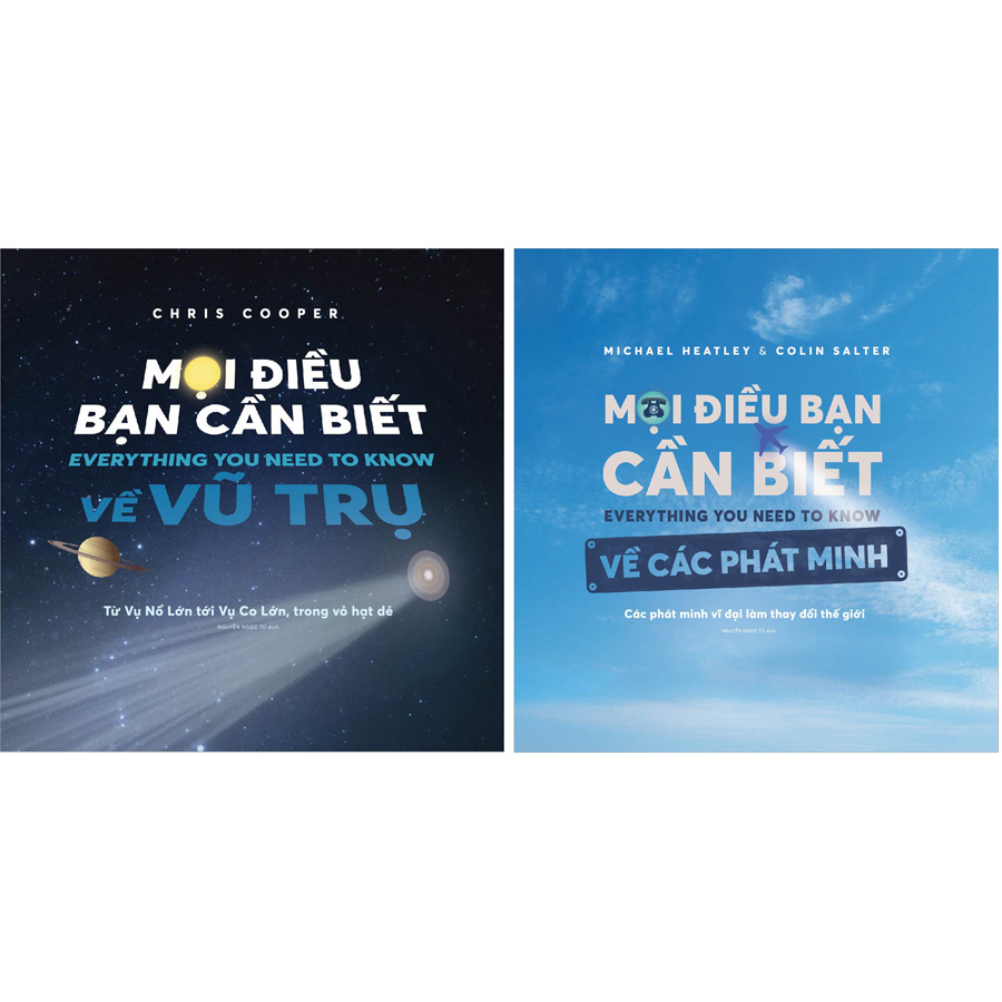 Combo 2 Cuốn Mọi Điều Bạn Cần Biết : Về Vũ Trụ + Về Các Phát Minh
