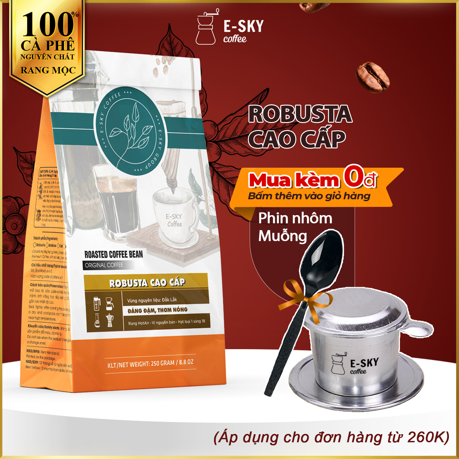 Cà Phê Rang Xay Nguyên Chất Robusta E-SKY Coffee  Pha Phin Pha Máy Cold Brew 250g-500g