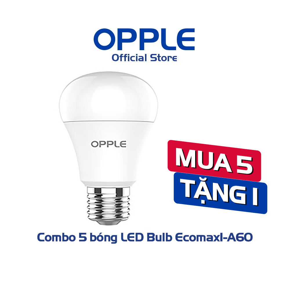 [COMBO MUA 5 TẶNG 1] Bóng OPPLE LED Bulb EcoMax A60-E27-9W - Tiết kiệm điện, tuổi thọ cao