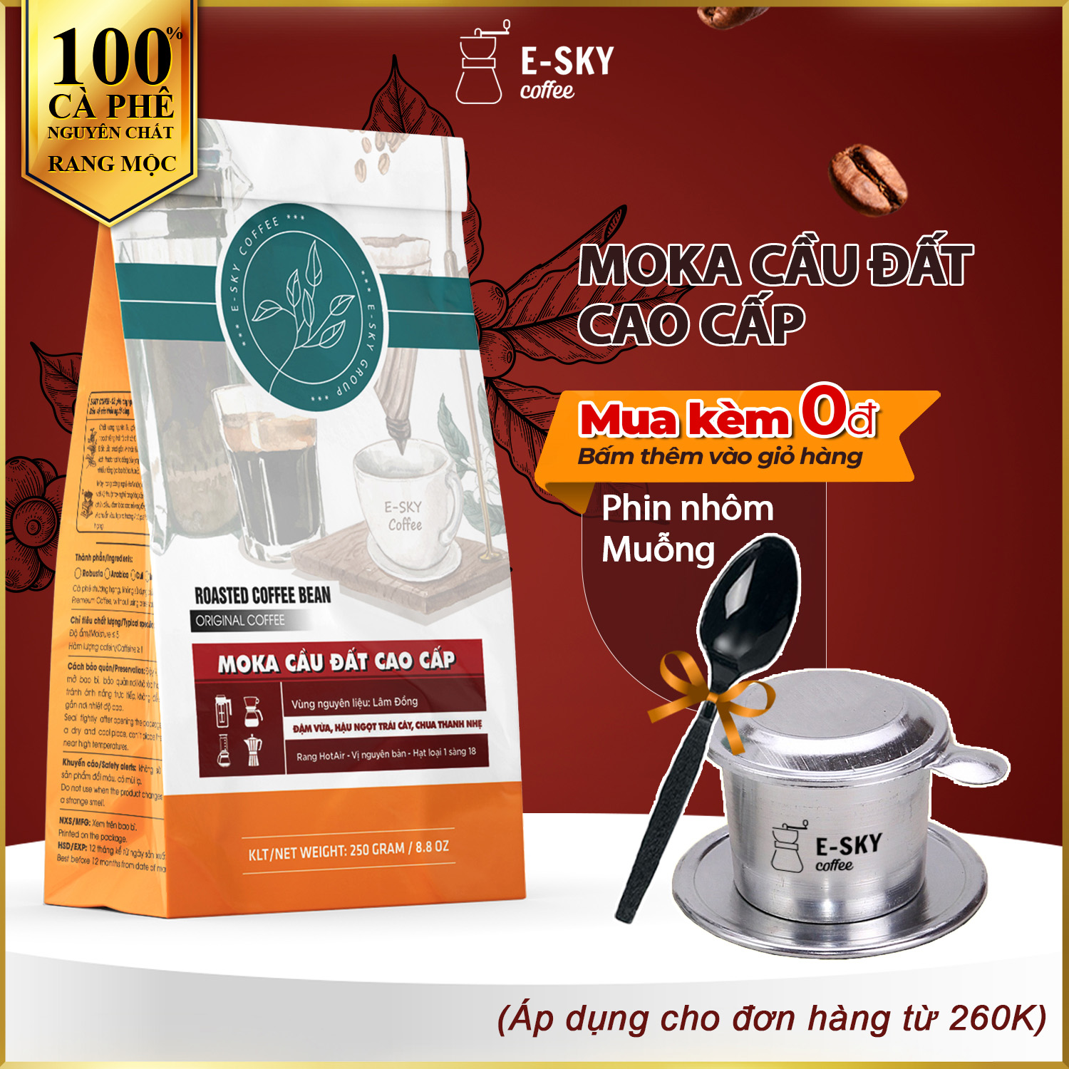 Cà Phê Rang Xay Nguyên Chất Moka Cầu Đất E-SKY Coffee Cafe Pha Phin Pha Máy Cold Brew 1kg-2kg